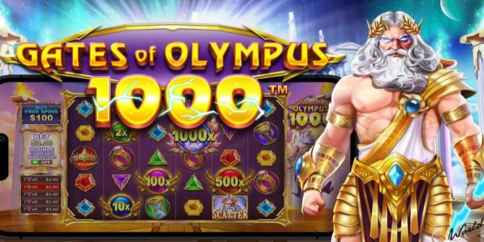 Rahasia Slot Gates of Olympus 1000 Raih Jackpot Besar