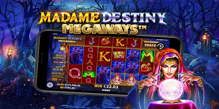 Tips Menang Besar Slot Madame Destiny Megaways Tanpa Ribet