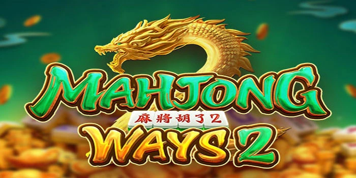 Panduan Lengkap Menemukan Pola Gacor Slot Mahjong Ways 2