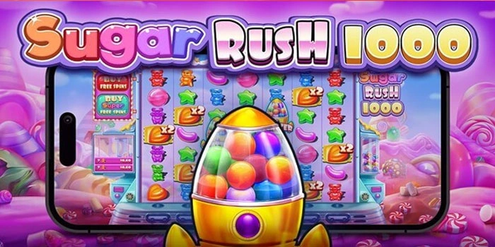 Cara Cerdas Dapatkan Jackpot Besar Slot Sugar Rush 1000