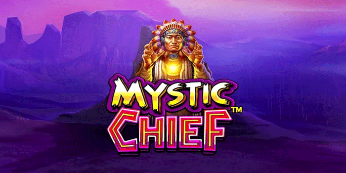 Mystic Chief, Petualangan Misterius dengan Nuansa yang Unik